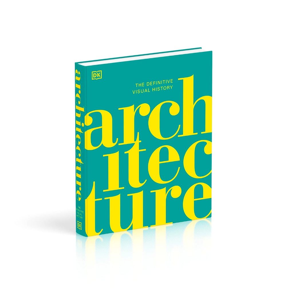 Sách DK Architecture : The Definitive Visual History ( Khu Vườn Sách )