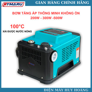 Máy bơm nước tăng áp thông minh RYMARU 200w - 300W -500W lõi đồng chạy cực êm, bơm tăng áp xài nước nóng 100 độ