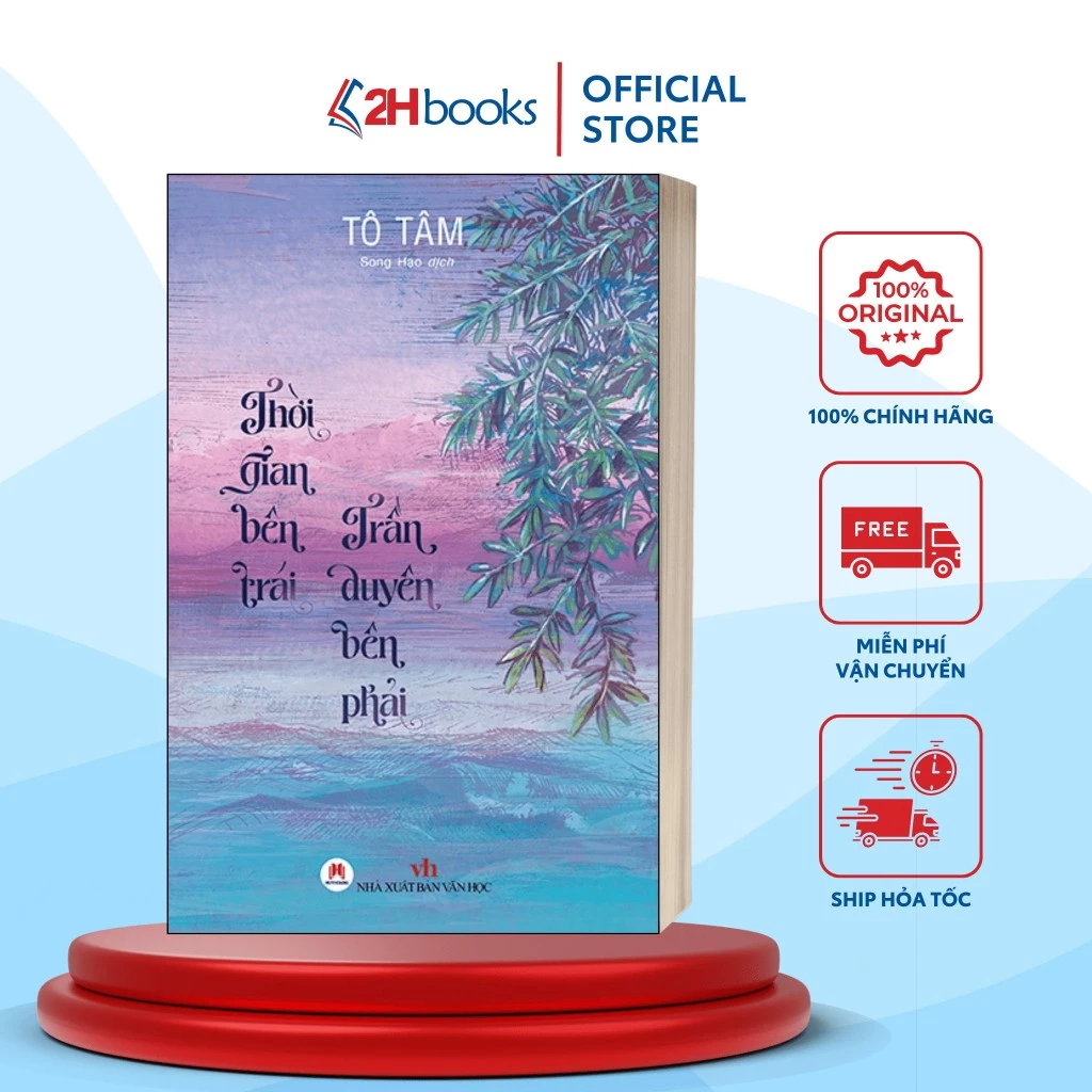 Sách - Thời Gian Bên Trái - Trần Duyên Bên Phải - 2H Books HCM