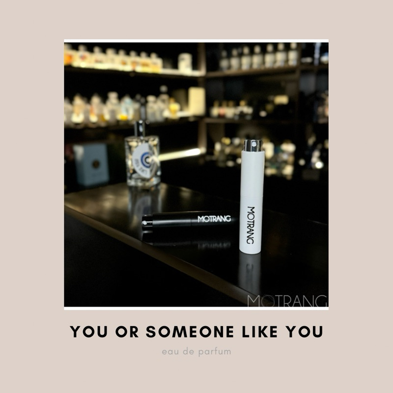 Nước Hoa You Or Someone Like You Hương Cam Chanh Trẻ Trung, Tươi Mát 5ml - 10ml - 20ml