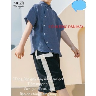 RT103_rập giấy may áo sơ mi nút lệch bé trai