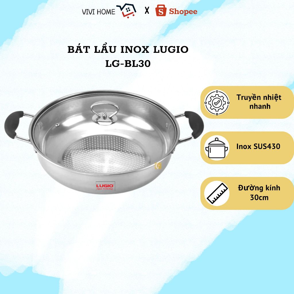 Bát lẩu inox thương hiệu LUGIO Model LG-BL30