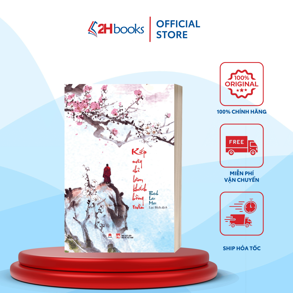 Sách - Kiếp Này Chỉ Làm Khách Hồng Trần - 2HBooks HCM
