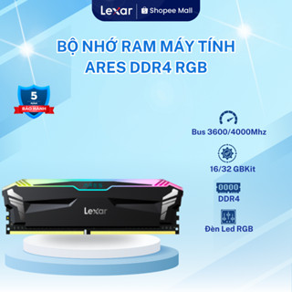 Ram máy tính 16GB/ 32GB Lexar ARES RGB DDR4 3600Mhz/ 4000Mhz, Màu Đen/ Trắng, Điều chỉnh RGB sống động, Bảo hành 5 năm