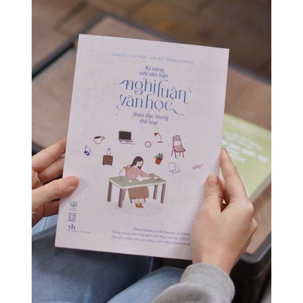 Sách: Kĩ năng viết văn bản nghị luận văn học theo đặc trưng thể loại