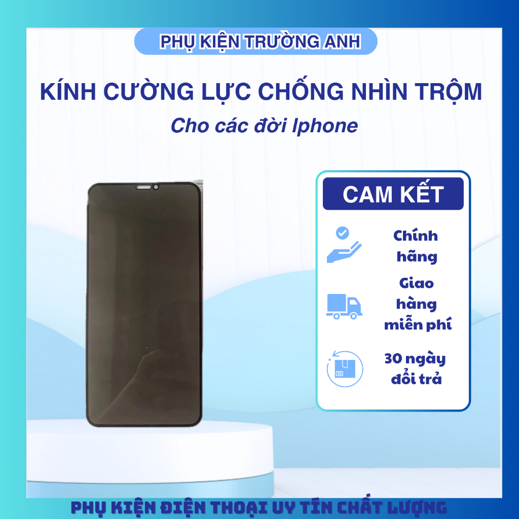 Kính cường lực chống nhìn trộm các đời lPhone 7> 16promax