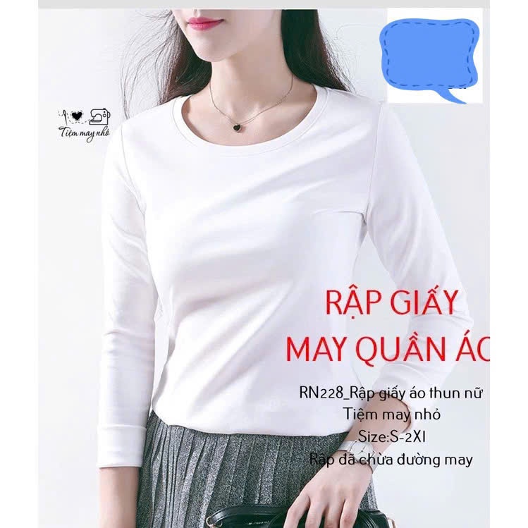 RN228_Rập giấy may thun giữ nhiệt nữ