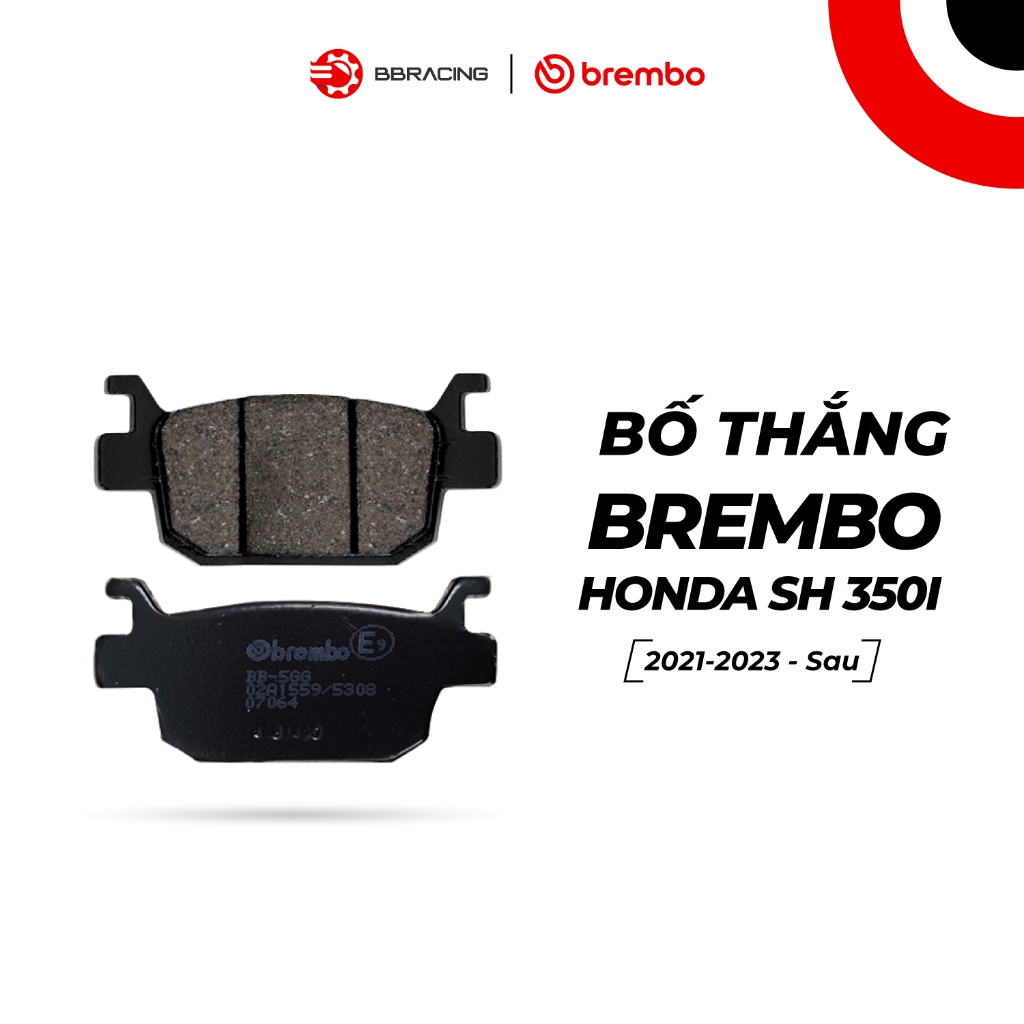 Bố thắng sau Brembo Honda SH 125, SH150, SH350i Việt Nam