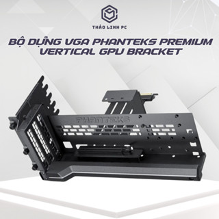 Bộ dựng VGA Phanteks Premium Vertical GPU Bracket - Hàng cao cấp - RGB - PCIE 4.0