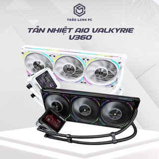 Tản nhiệt nước AIO Valkyrie V360 - Hàng cao cấp top 1 AIO hiện tại, hiệu năng cân tốt 14900KS