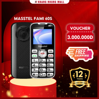 Điện thoại Masstel Fami 60S 4G (LTE) , Khung viền kim loại - Hàng chính hãng - Khang Nhung Mobile