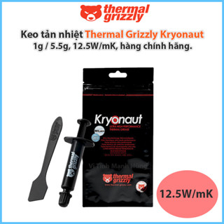 Keo tản nhiệt Thermal Grizzly Kryonaut 1g / 5.5g / 11g, 12.5W/mK, keo gấu, hàng chính hãng.