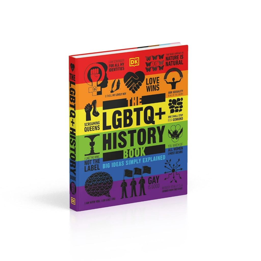 Sách DK The LGBTQ History Book - Big Ideas Simply Explained ( Khu Vườn Sách )