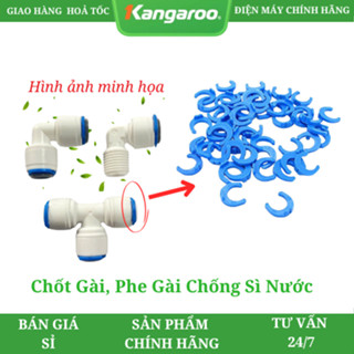 Phe Gài, Chốt Cài Cho Co, Cút, Tê Linh Kiện Lọc Nước Nối Nhanh