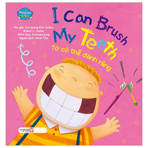 Sách - Playtime In English Level 2: I Can Brush My Teeth - Tớ Có Thể Đánh Răng