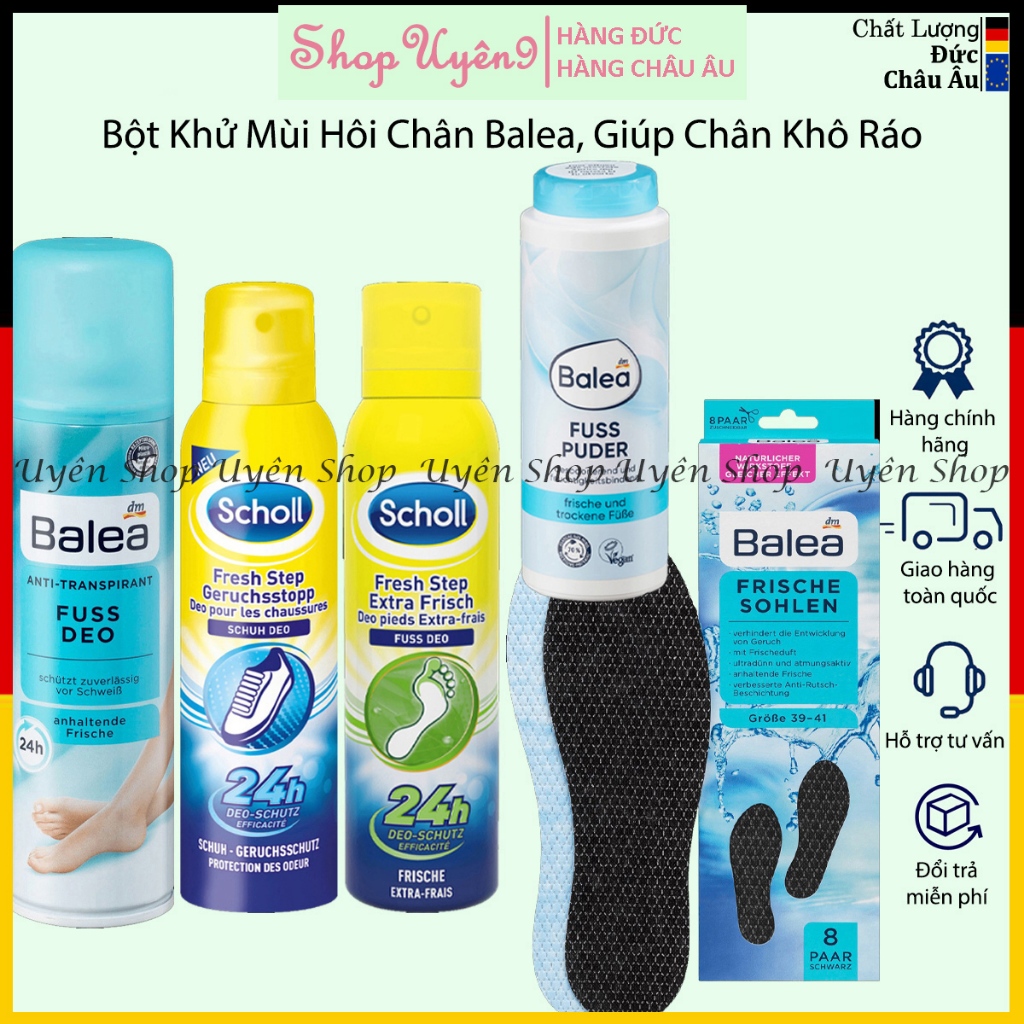 Sản phẩm Chống Hôi Chân: Bột chống và khử mùi Balea, Scholl, Lót giày Balea, Khử mùi giày Scholl