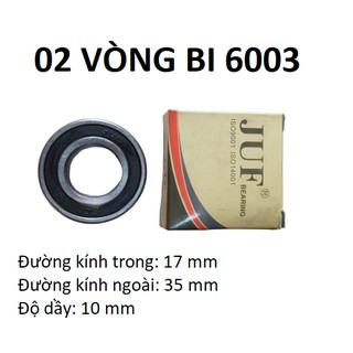 02 vòng bi 6003 JUF loại chất lượng tốt