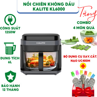  Nồi chiên không dầu Kalite KL6000 - CÔNG SUẤT 1250W - DUNG TÍCH 6L - BẢO HÀNH CHÍNH HÃNG 12 THÁNG 