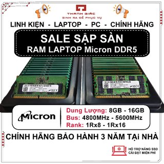  RAM Laptop DDR5 Micron 16GB 8GB Bus 5600 4800 Chính Hãng - Bảo Hành 3 Năm 