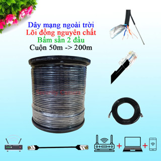 Dây Mạng Ngoài Trời Bấm Sẵn 50->200M, Cáp Mạng Có Gia Cường, Bọc Bạc, Dầu Chuyên Dụng Kéo Ngoài Trời