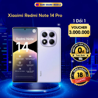 Điện thoại Xiaomi Redmi Note 14 Pro 4G - Hàng chính hãng - Nam Khanh Mobile