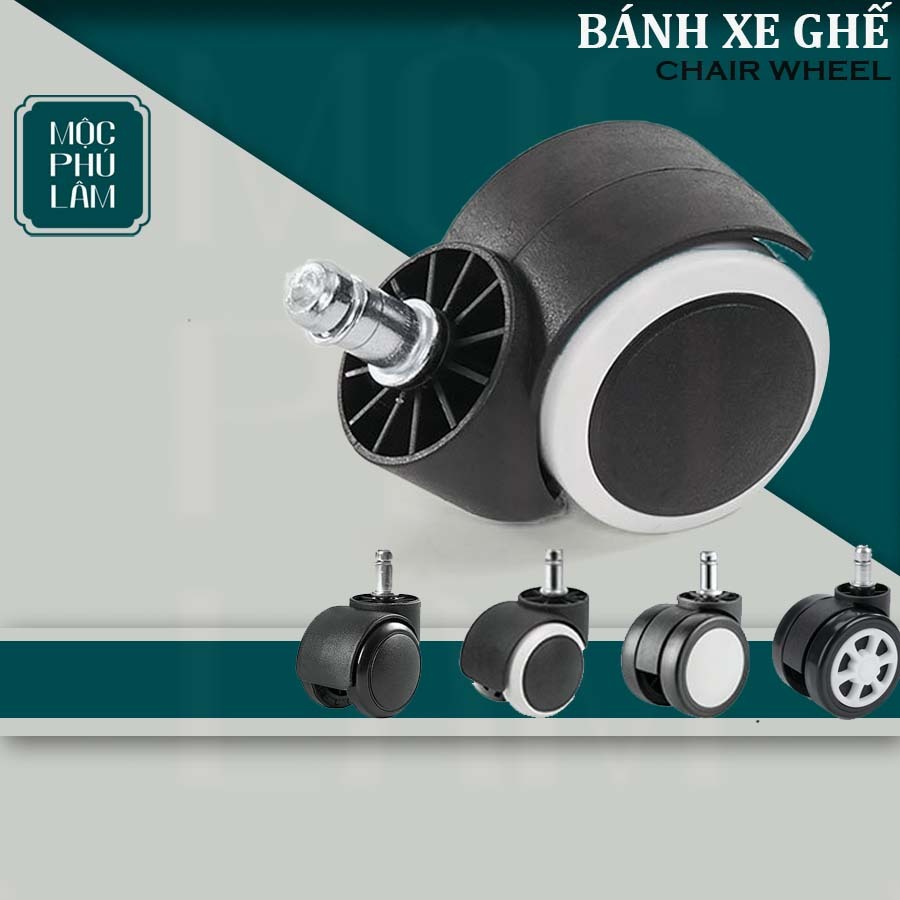 Bánh xe ghế xoay | Bánh xe văn phòng| Bánh xe 360 độ siêu nhạy | MỘC PHÚ LÂM