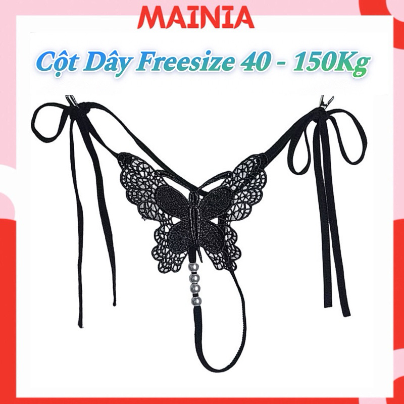 [ Full Size 40-150Kg ] Quần Lót Lọt Khe Ngọc Butterfly Cột Dây 2200 MAINIA Store