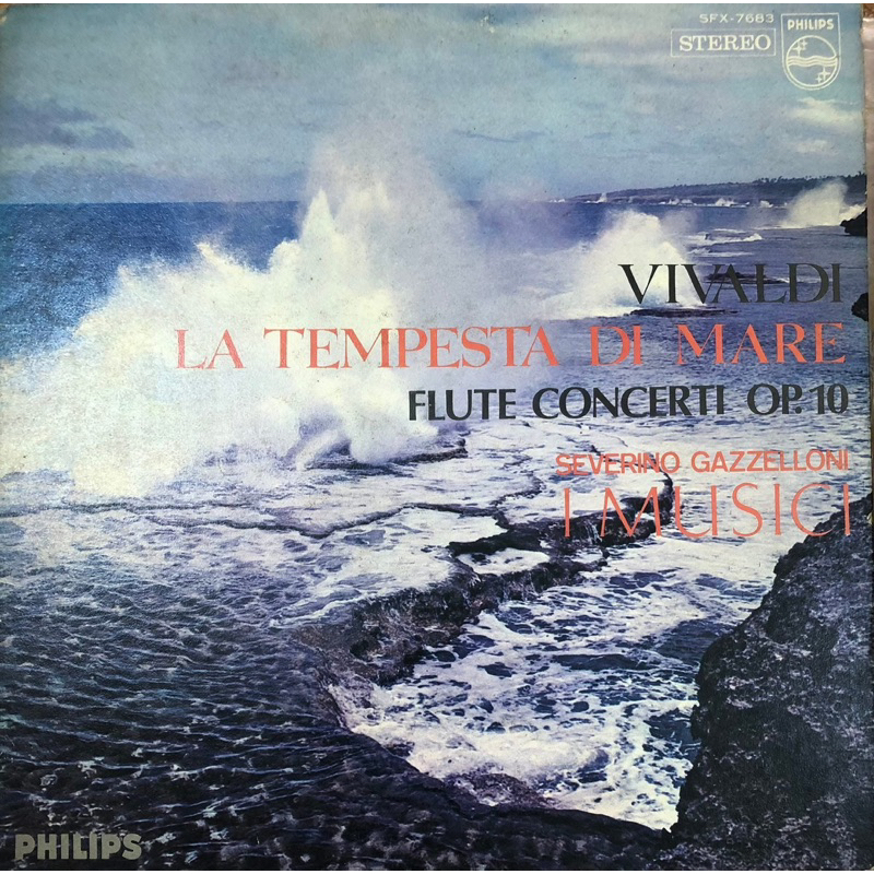 ĐĨA THAN - LP - VIVALDI - CONCERTO NO.19 FOR FLUTE, STRINGS AND CONTINUO  Flute SEVERINO GAZZELLONI 