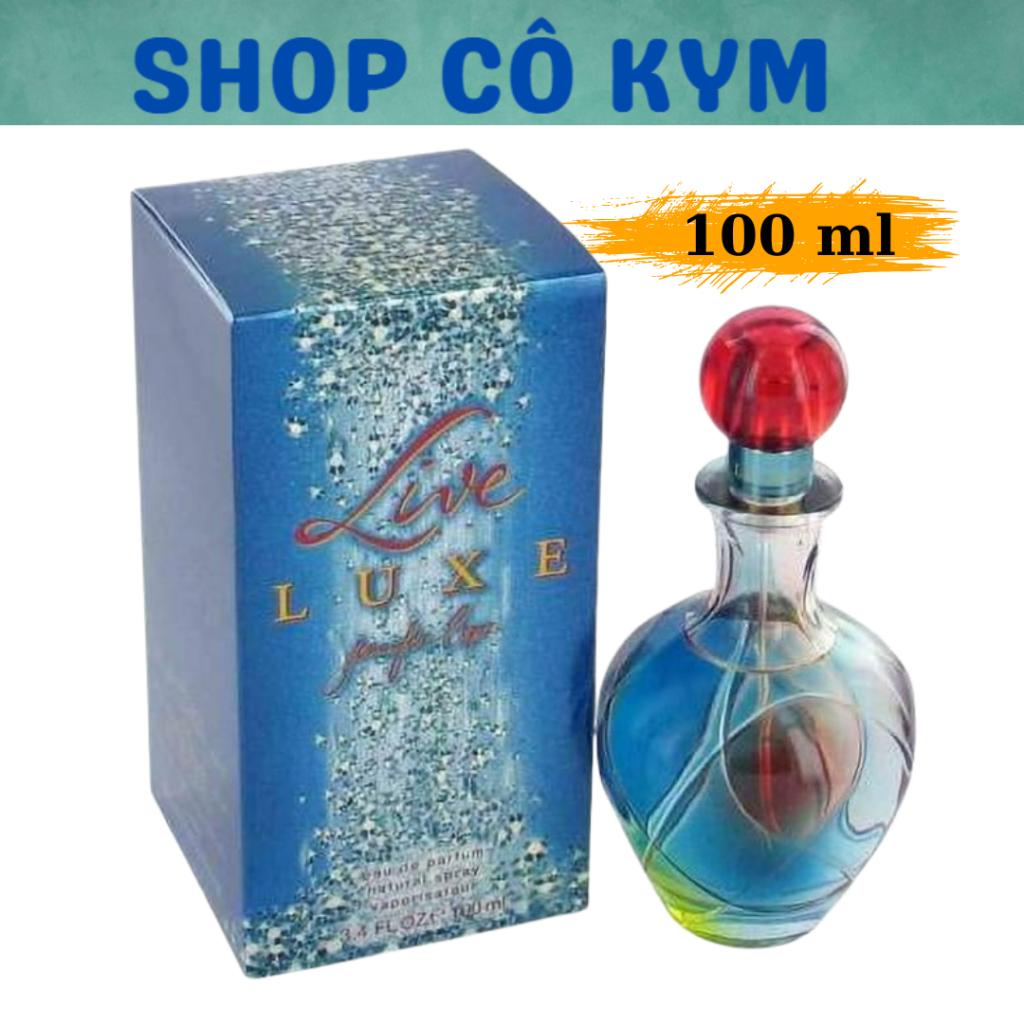 Nước hoa nữ Jennifer Lopez Live Luxe 100ml EDP của Pháp