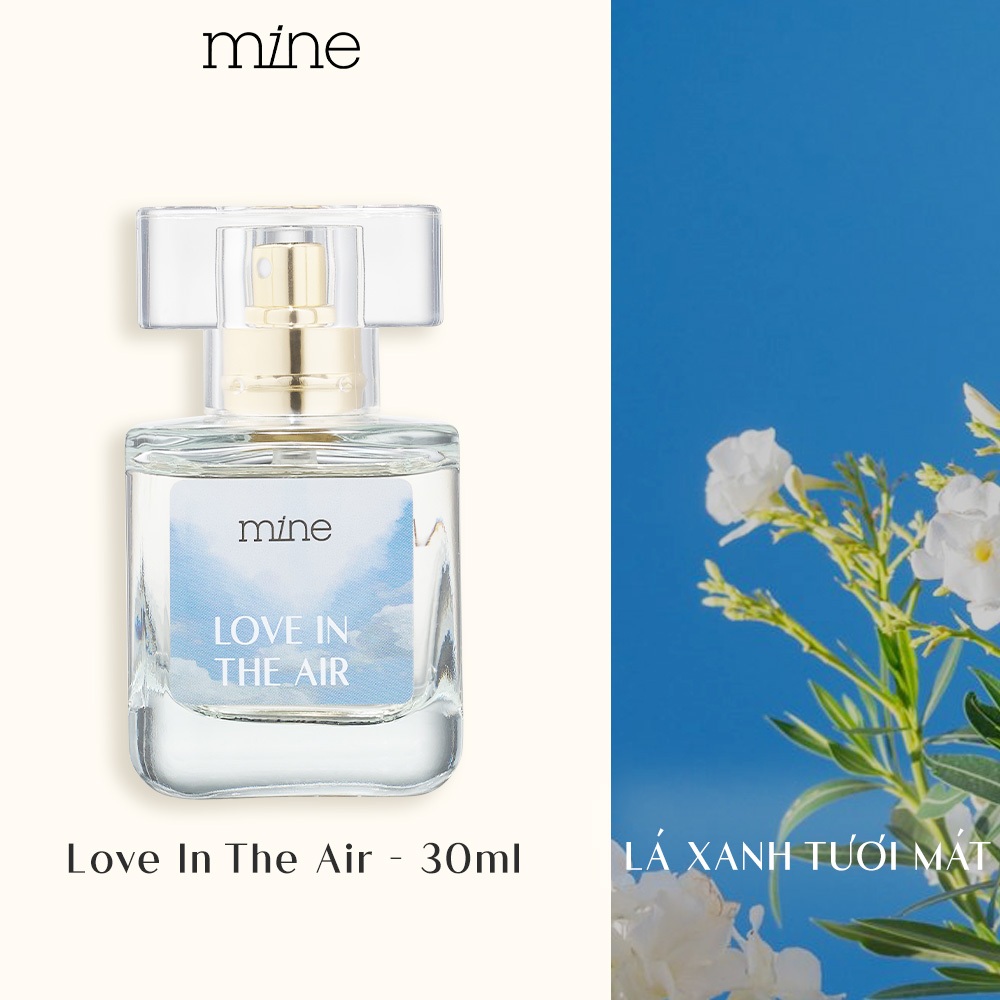 Nước hoa mine Love In The Air Lá xanh tươi mát 30ml | BigBuy360 - bigbuy360.vn