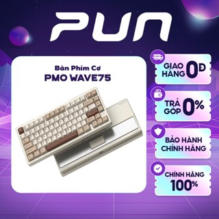 Hàng Chính Hãng PMO WAVE75 - Bàn phím cơ WAVE75 Kết Nối 3 Mode,Ball catch, Full Nhôm, Led RGB