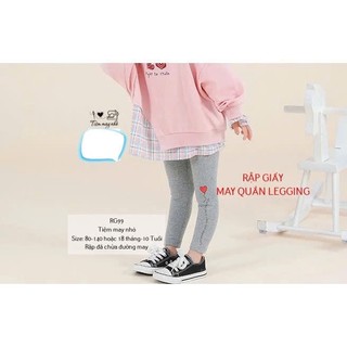 RG99_ Rập giấy may quần legging cho bé