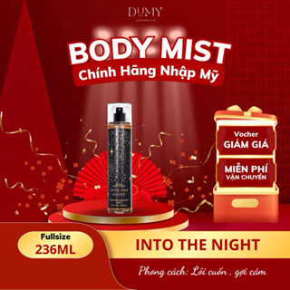 Body mist Into The Night Bath and Body Work , hương thơm quyến rũ lôi cuốn 236ml