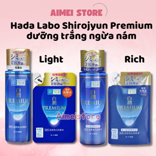 CHÍNH HÃNG170ml Nước Hoa Hồng Hada Labo Shirojyun Premium Dưỡng Trắng Da Ngừa Nám