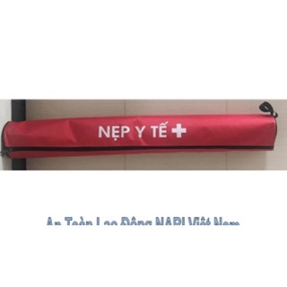 TÚI ĐỰNG NẸP CỨU THƯƠNG Y TẾ