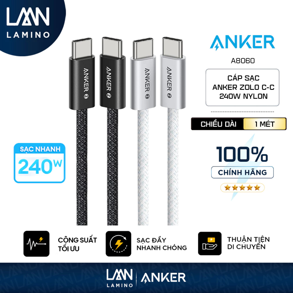 Cáp sạc nhanh Anker Zolo USB-C to USB-C công suất 240W dài 1M/1.8M - a8060 KHÔNG SẠC ĐƯỢC CHO IPHONE 14 SERIES TRỞ XUỐNG