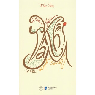 Sách Khai Tâm - Tình yêu và ánh sáng (Thơ)