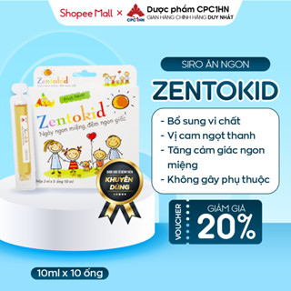 Siro Ăn Ngon ZENTOKID bé Ăn Ngon Miệng Ngủ Ngon Giấc Tiêu Hóa Tốt Hộp 10 ống