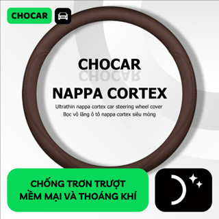 Bọc Vô Lăng Ô Tô Da Nappa CHOCAR CLASSIC - Êm Ái, Chống Trơn Trượt, Sang Trọng