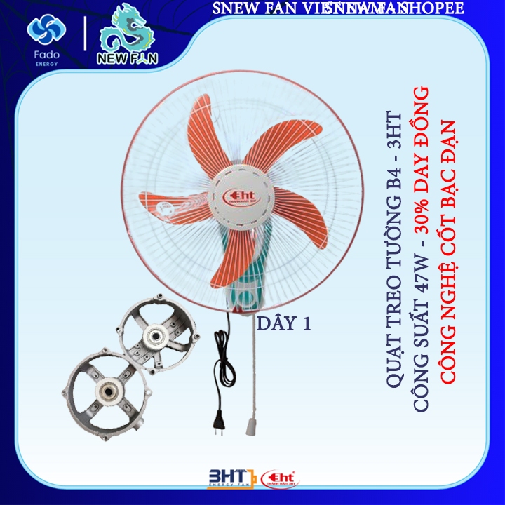 QUẠT TREO TƯỜNG 3HT - B4 -47W / 220V