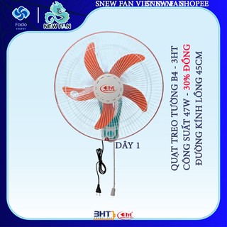 QUẠT TREO TƯỜNG 3HT - B4 -47W / 220V