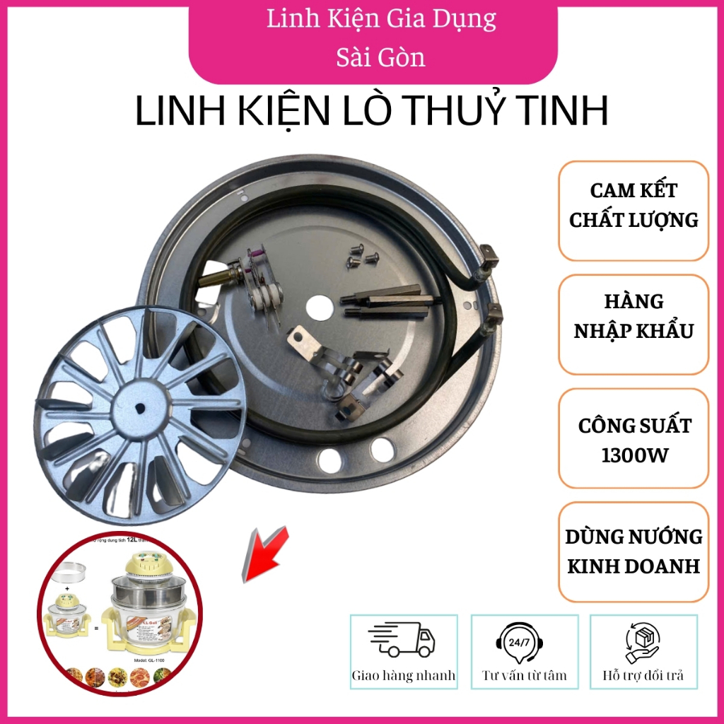LINH PHỤ KIỆN LÒ NƯỚNG THỦY TINH CHÍNH HÃNG - THAY THẾ HOÀN HẢO CHO MỌI LOẠI LÒ NƯỚNG