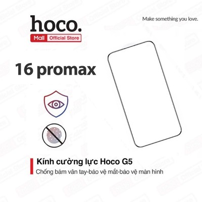 Kính cường lực Hoco G5/G12/G14 cho ip 16 Pro Max độ cứng 9H chống bám vân tay bảo vệ màn hình