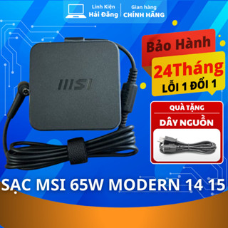 Sạc Laptop MSI 19V 3.42A 65W dùng cho MSI Modern 14 B11ML B11MU, Modern 14 B5M B5M-02 Modern 15 Mới 100%