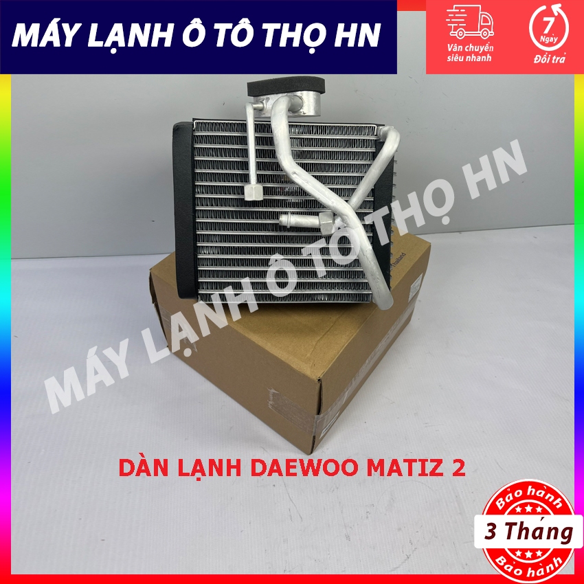 Dàn (giàn) lạnh điều hòa ô tô Daewoo Matiz 2 Hàng Thái Lan