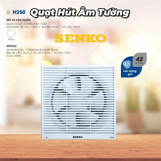 Quạt Hút tường Thông Gió 2 chiều Senko H100 H150 H200 H250