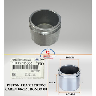 PISTON PHANH TRƯỚC CAREN 06-12 , RONDO 08 MÃ PHỤ TÙNG: 58112-1D000 HÀNG MƠI, TỐT