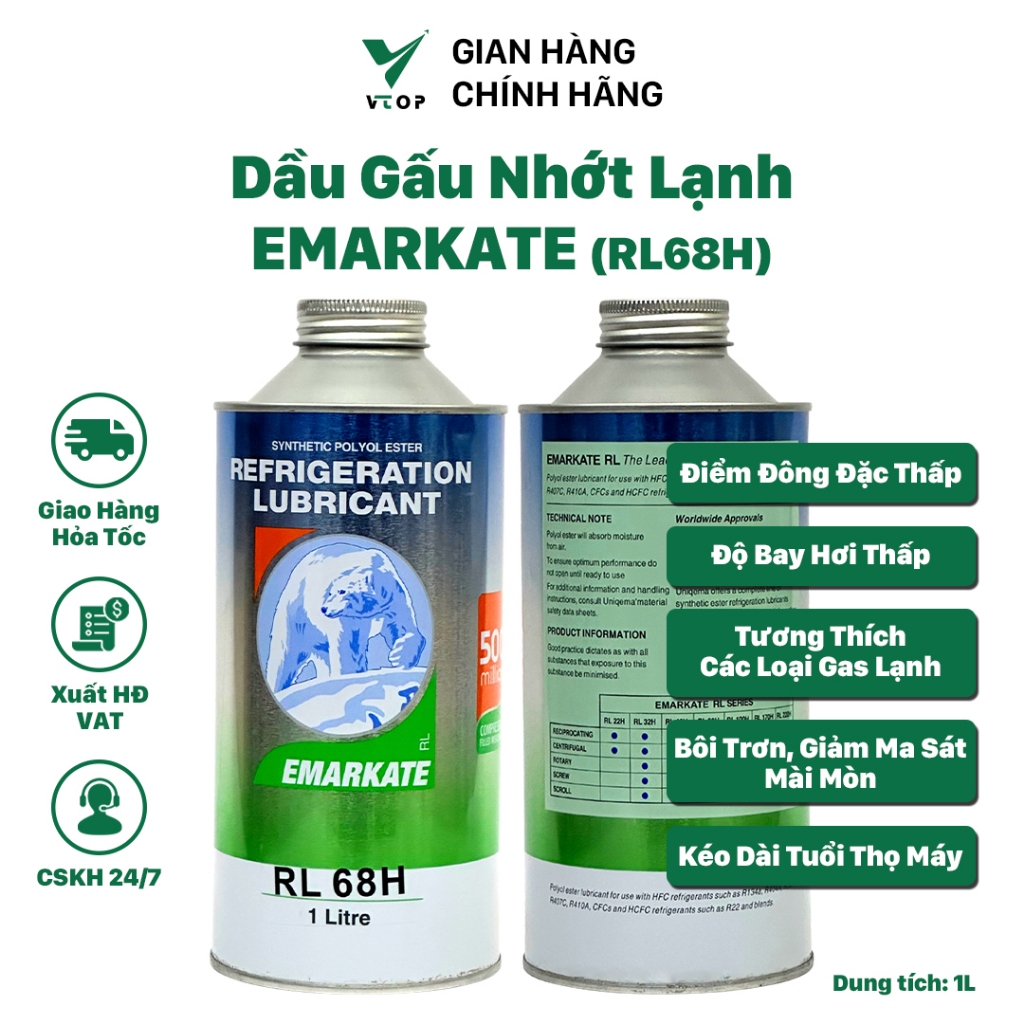 Dầu gấu nhớt lạnh RL68H, Nhớt, dầu lạnh dùng cho lốc điều hòa, lốc tủ lạnh, máy nén