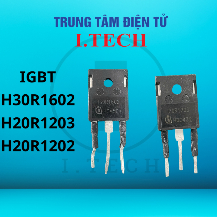 IGBT H20R103 H20R102 H30R1602 Công suất bếp từ 20A