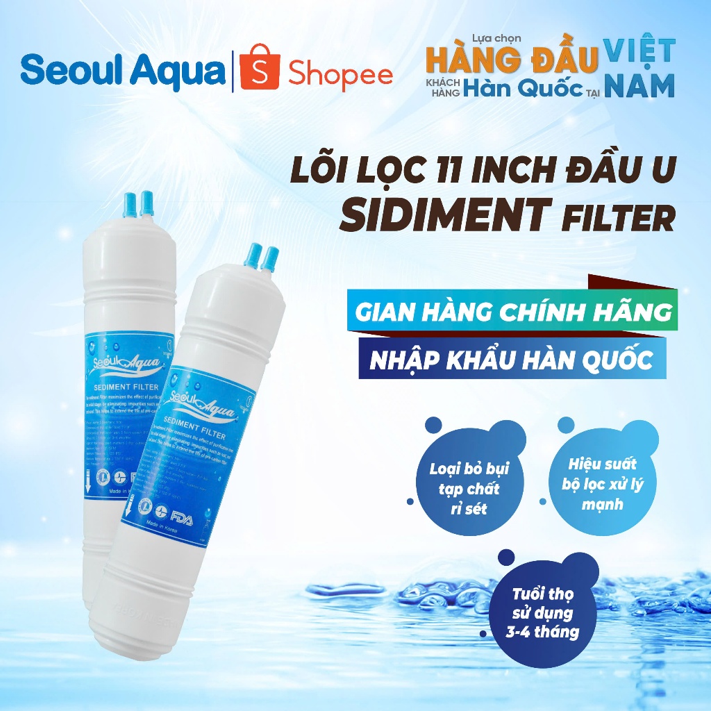 Lõi lọc Sediment 11inch đầu chữ U máy lọc nước để bàn & tủ đứng chính hãng Hàn Quốc MADE IN KOREA